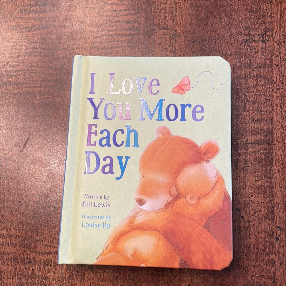 I Love You More Each Day Book